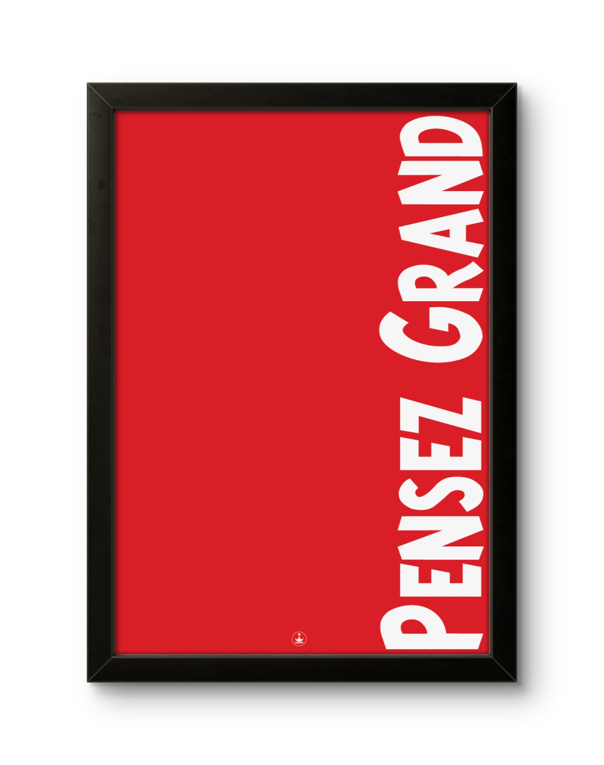 Pensez Grand